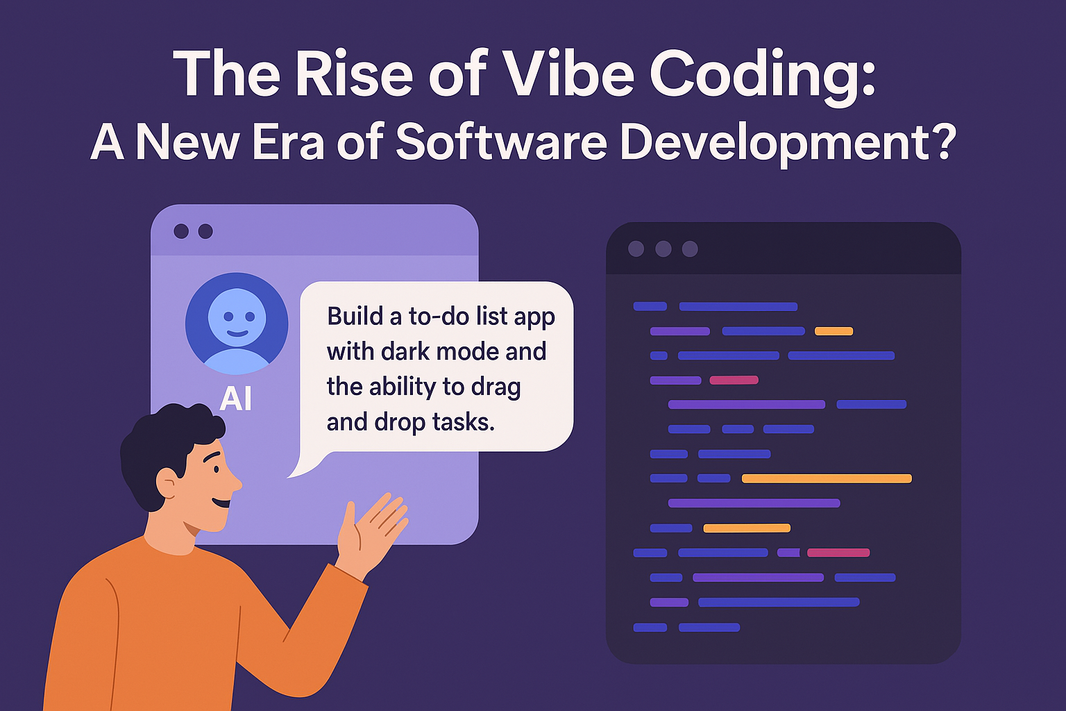 The Rise of Vibe Coding: A New Era of Software Development 2025